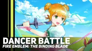 Fire Emblem: The Binding Blade - Dancer Battle | Orchestral Cover