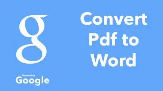 Convert PDF to Word (updated): Using Google Drive To Convert PDF to Word Document