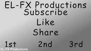 Current Top Three Videos | EL-FX Productions