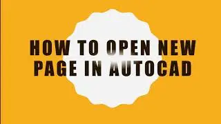How to create a new page in autocad