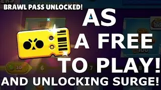 Buying the Brawl Pass and Unlocking SURGE! | Brawl Stars F2P Ep. 1