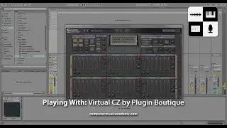 Virtual CZ by Plugin Boutique | Review | Computer Music Academy