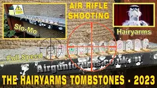 Shooting the Hairyarms Tombstones - 2023
