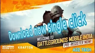 Download & Play battleground mobile india noww [Hindi]