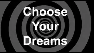 Choose Your Dream Hypnosis