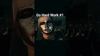 Go Hard Work #1