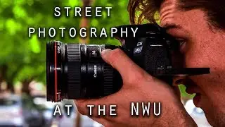 We TRIED Street Photography at the NWU
