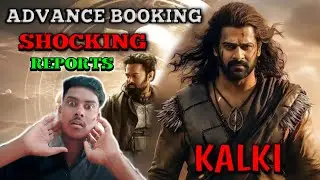 Kalki 2898 ad Advance booking Collection Today | Prabhas | Amitabh Bachchan| Deepika Padukone