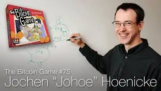 The Bitcoin Game #75: 2014 Interview with Dr. Jochen 
