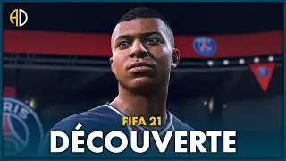 FIFA 21 - Découverte