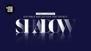 Editable Shadow Reflection Text Effect in illustrator. 