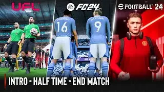 UFL vs EA Sports FC 24 vs eFootball 2024  | Intro - Half Time - End Match