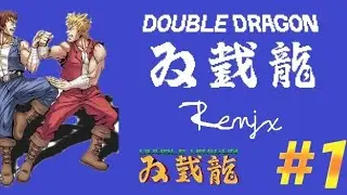 Double Dragon Remix- прохождение #1 (Openbor)