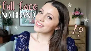 ✨ FULL FACE NO BRAND ✨ Get Ready With Me
