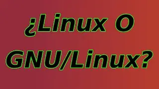 ¿Linux o GNU/Linux?