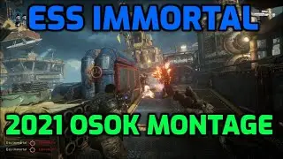 Ess Immortal - 2021 Gears 5 OSOK Montage! (Return Of Ess Immortal?)
