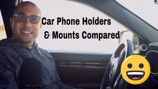Car Mounts Compared 2021