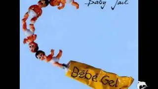 Baby Jail - Sad Movies
