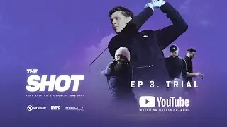 The Shot | Episode 3 | Trial: The Open Qualifier and Prestwick Cash Game