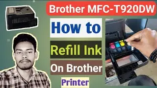 #Refill Ink_Brother MFC-T920DW // How to Refill Ink on Brother Printer (Chalo Kuch Sikha)