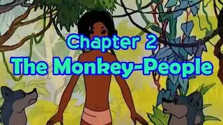 Английский язык. Jungle Book (Mowgli).Capter 2. Monkey-People. Аудиокнига с анимацией и текстом.