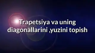Trapetsiyani  yuzini topish