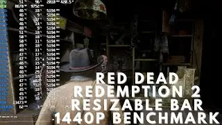 Red Dead Redemption 2 Resizable Bar 1440P Benchmark on RTX 3090