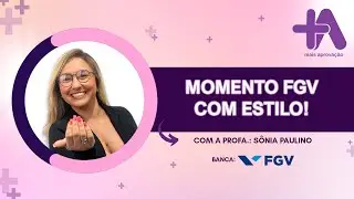 Momento FGV com Estilo!