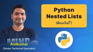 P23 - Nested Lists in Python [తెలుగు]