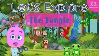 Exploring the Jungle: Fun Animal Adventure for Kids! | Kindergarten | EYFS