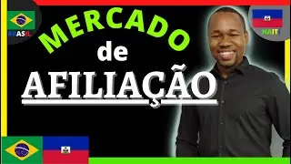 Mercado de Afiliação | Aprender Idioma KREYÒL | Segredo Negócio Online