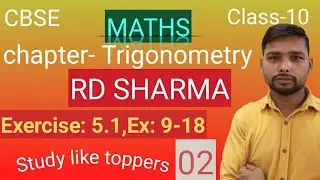 CLASS 10 || CBSE || MATHS||TRIGONOMETRY||chapter 5|| Part-2...