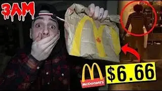 DONT SPEND $6.66 AT MCDONALDS AT 3AM!! _RONALD MCDONALD CAME TO MY HOUSE_