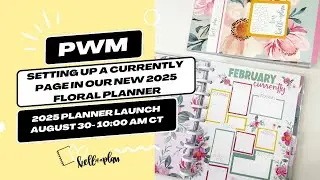 Setting Up a CURRENTLY Page in our Brilliant Blooms Planner