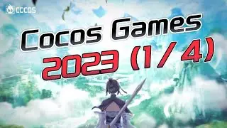 Cocos Games 2023~2024 1/4
