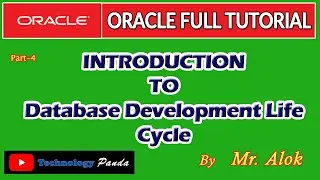 Oracle Tutorial | Database Development Life Cycle By Mr. Alok