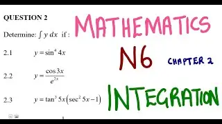 Mathematics N6 INTEGRATION 