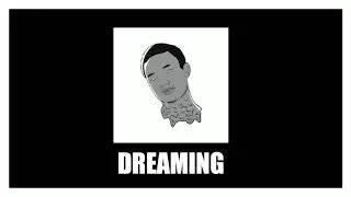 YoungHalfington - Dreaming (Prod. Angelus)