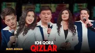 Bravo jamoasi - Ichi qora qizlar