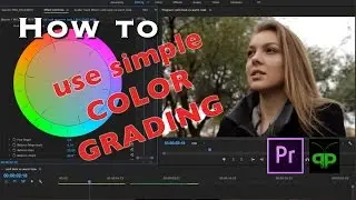 How To Use Simple Color Grading to Enhance Your Videos