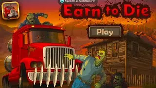 EARN TO DIE HD PLAYING FOR THE FIRST TIME!