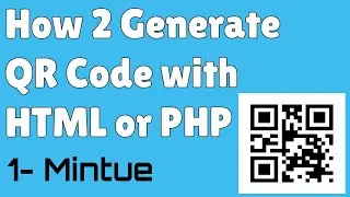 How to Generate QR code / Bar Code in PHP or HTML 2021 in Hindi / English