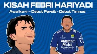 Persib  :  Perjalanan Febri Hariyadi