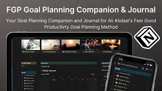 Feel Good Productivity Goal Planning Companion and Journal for Notion Tutorial
