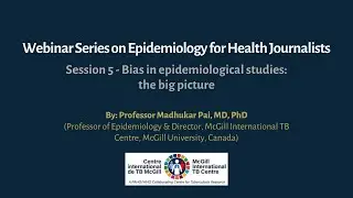 Session 5 - Bias in epidemiological studies: the big picture