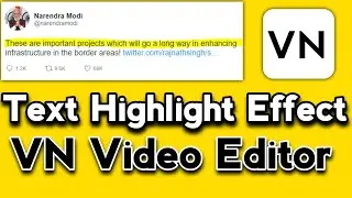 Text highlight effect in vn video editor 📸