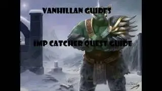 Imp Catcher Quest guide