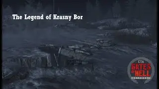 Call to Arms GATES OF HELL: Ostfront / The Legend of Krasny Bor / With the 250th / Blau Division