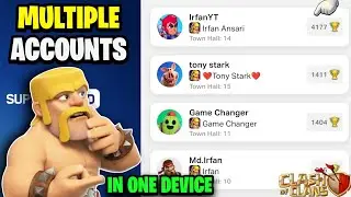 How to Create & Play Multiple Accounts in Coc | Second Account in One Device - Clash of Clans