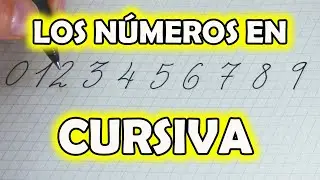 Cómo ESCRIBIR BIEN los NÚMEROS en letra CURSIVA | CALIGRAFÍA